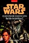 Star Wars. Das Erbe der Jedi-Ritter 07. Anakin und die Yuuzhan Vong