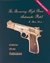 The Browning High Power Automatic Pistol