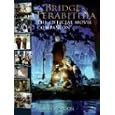 Bridge to Terabithia: The Official Movie Companion (Offical Movie Companion) by David Paterson