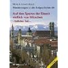Wanderungen in die Erdgeschichte, Bd.8, Auf den Spuren der Eiszeit südlich von München, östlicher Teil: Wanderungen in die Erdgeschichte (8) Wanderungen in die Erdgeschichte, Bd.8, Auf den Spuren der Eiszeit südlich von München, östlicher Teil: Wanderungen in die Erdgeschichte (8)