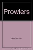 Prowlers