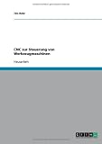 CNC zur Steuerung von Werkzeugmaschinen