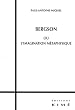 Bergson ou l'imagination m�taphysique