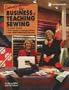 The Business of Teaching Sewing