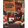 The Business of Teaching Sewing