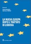 La nuova Europa dopo il Trattato di L...