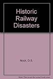 Historic railway disasters