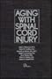 Aging with Spinal Cord Injury