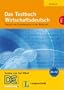 Das Testbuch Wirtschaftsdeutsch: Testheft