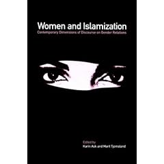 Women and Islamization: Contemporary Dimensions of Discourse on Gender Relations