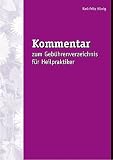 Kommentar zum Geb�hrenverzeichnis f�r Heilpraktiker