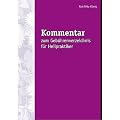 Kommentar zum Geb�hrenverzeichnis f�r Heilpraktiker (Geb�H '85)