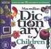 MacMillan Dictionary for Children [CD-ROM for Windows & MAC]