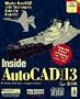 Inside Autocad 13 for Dos/Book and Disk