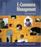 E-Commerce Management: Text and Cases (Series on University Mathematics)