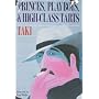 Princes, Playboys & High-Class Tarts