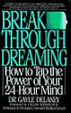 Breakthrough Dreaming