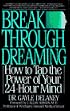 Breakthrough Dreaming