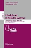 Principles of Distributed Systems: 7th International Conference, OPODIS 2003, La Martinique, French West Indies, December 10-13, 2003, Revised Selected Papers (Lecture Notes in Computer Science)