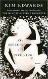 The Secrets of a Fire King: Stories Medium