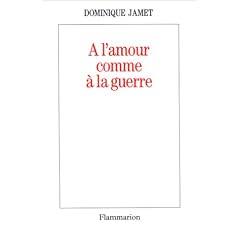 A l'amour comme � la guerre