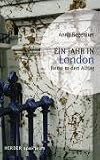 Ein Jahr in London: Reise in den Alltag - Anna Regeniter