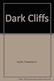 The dark cliffs
