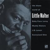 The Blues World of Little Walter