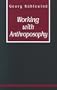 Working with Anthroposophy
