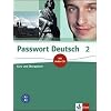 Passwort Deutsch 2. Kurs- und Übungsbuch inkl. CD: Band 2 Passwort Deutsch 2. Kurs- und Übungsbuch inkl. CD: Band 2