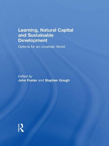 Learning, Natural Capital and Sustainable Development: Options for an Uncertain World