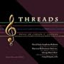 Threads: Music of Carson P. Cooman