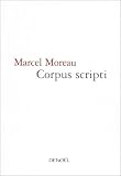 Corpus Scripti par Marcel Moreau Corpus Scripti par Moreau