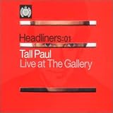 Headliners Vol.1: Mixed By Tall Paul