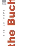 the Buch - Leben am pool - Sven Lager, Elke Naters