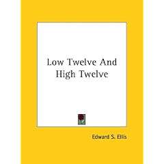 Low Twelve and High Twelve