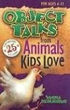 Object Talks from Animals Kids Love (Object Talks Lessons)