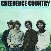 Click here to buy Creedence Country by  Creedence Clearwater Revival .