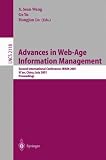 Advances in Web-Age Information Management: Second International Conference, WAIM 2001, Xi’an, China, July 9-11, 2001. Proceedings (Lecture Notes in Computer Science)