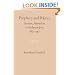 Prophecy and Politics: Socialism, Nationalism, and the Russian Jews, 1862-1917