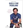 Quelli che pedalano
