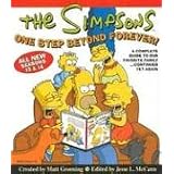 The Simpsons One Step Beyond Forever: A Complete Guide to Our Favorite Family...Continued Yet Again (Simpsons Comic Compilations)
