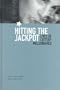 Hitting the Jackpot: Lives of Lottery Millionaires