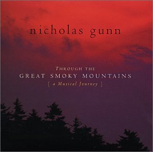 Nicholas Gunn - Through the Great Smoky Mountains: A Musical Journ - Zortam Music