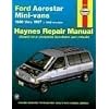 Ford Aerostar Mini Van '86'97 (Haynes Manuals)