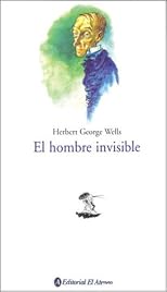 El Hombre Invisible/ The Invisible Man (El Libro De Bolsillo-Biblioteca Tematica)