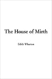 The House of Mirth