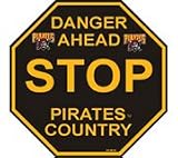 Pittsburgh Pirates Stop Sign