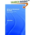 Ethics for International Business: Decision-Making in a Global Political Economy