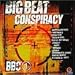 Big Beat Conspiracy, Vol. 1 (BBC1)